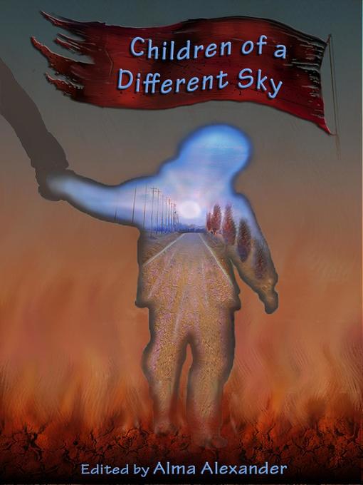 Title details for Children of a Different Sky by Jane Yolen - Available